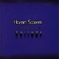 Harem Scarem : Ballads